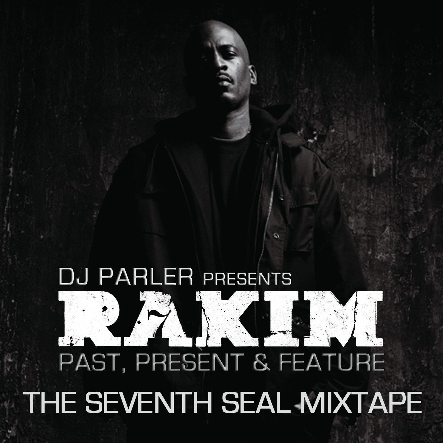 Rakim The Seventh Seal Mixtape — itsParlé